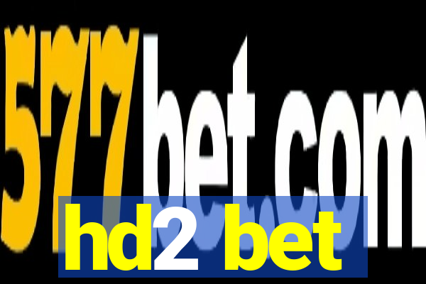 hd2 bet